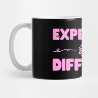 Expensive and Difficult Mug